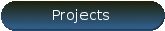 Projects